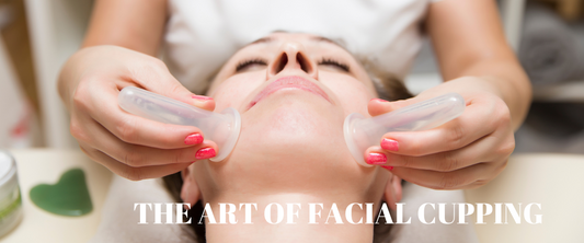 The Art of Facial Cupping